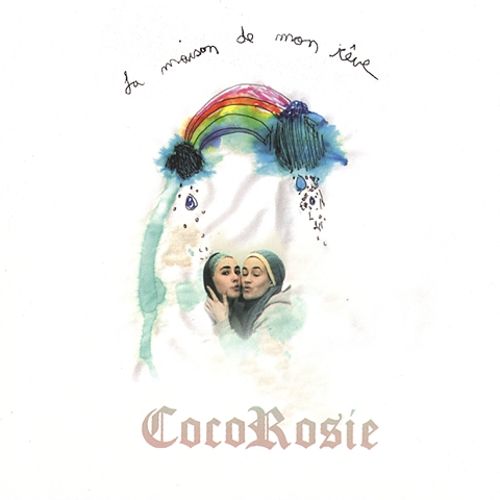 Archivo:CocoRosie - 2004 - La Maison De Mon Reve.jpg