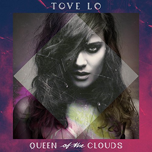 Archivo:Tove Lo - 2015 - Queen Of The Clouds.jpg
