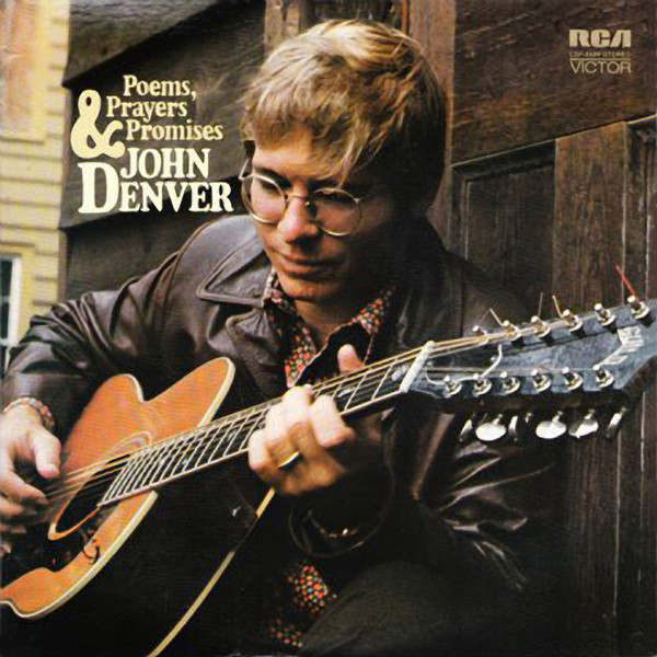 Archivo:John Denver - 1971 - Poems, Prayers And Promises.jpg