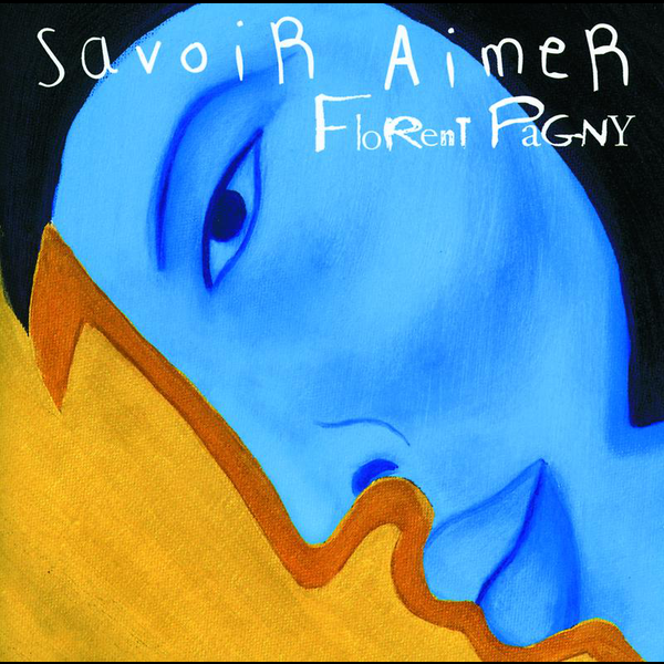 Archivo:Florent Pagny - 1997 - Savoir Aimer.png