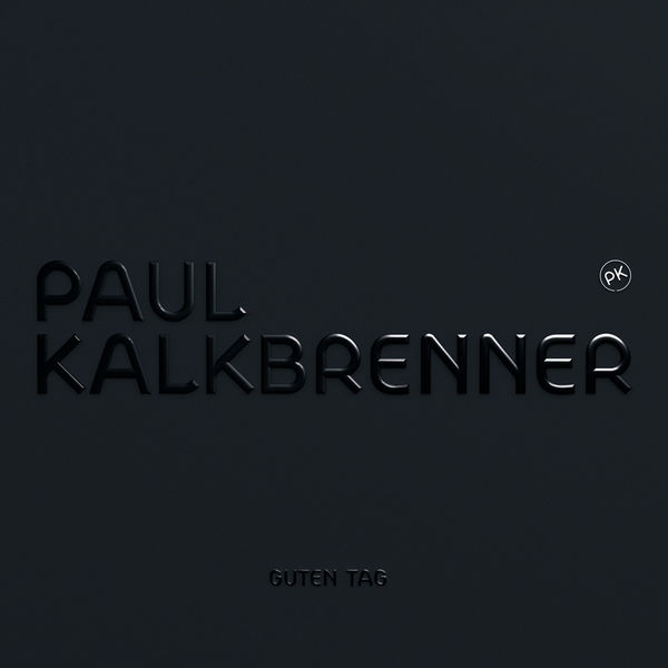Archivo:Paul Kalkbrenner - 2012 - Guten Tag.jpg