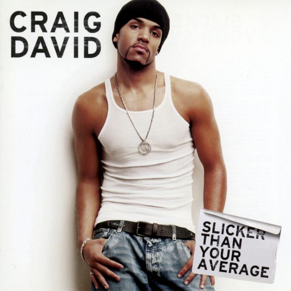 Archivo:Craig David - 2002 - Slicker Than Your Average.jpg