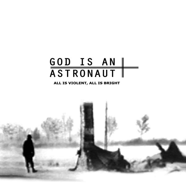 Archivo:God Is An Astronaut - 2005 - All Is Violent, All Is Bright.jpg