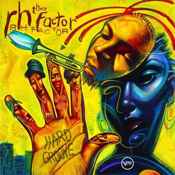 Archivo:The RH Factor - 2003 - Hard Groove.jpg